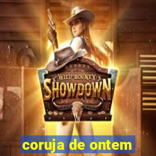 coruja de ontem